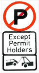 Tow away zone for all vehicles except when permit is visible