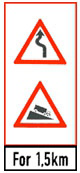 Winding road for 1.5km all vehicles drive cautiously. Heavy vehicles engage lower gear