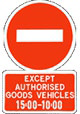 Access allowed for all goods vehicles between the specified times