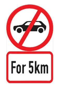 For the next 5 km, light motor vehicles are prohibited on that road.