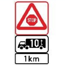 There is a controlled stop 1 km from there, for goods vehicles exceeding the indicated GVM.